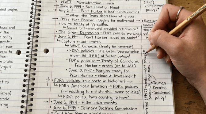 Handwritten history notes mention Versailles, World War II, Pearl Harbor, and Truman Doctrine